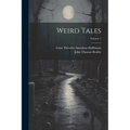 Weird Tales; Volume 1 - Paperback