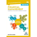 Financial Management Essentials You Always Wanted To Know: 4th Edition (Self-Learning Management Series) (COLOR EDITION) - Paperback