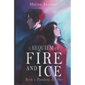 A Requiem of Fire and Ice: Reen x Pandora Part 1 - Paperback