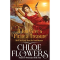 If You Give a Pirate a Treasure - Paperback