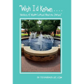 "Wish I'd Known . . . .: Nuggets of Wisdom Learned Along the Journey" - Hardcover