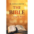 The Bible is a Single Book - Paperback