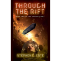 Through the Rift: Book Two of the Shard Series - Paperback