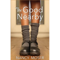The Good Nearby - Paperback