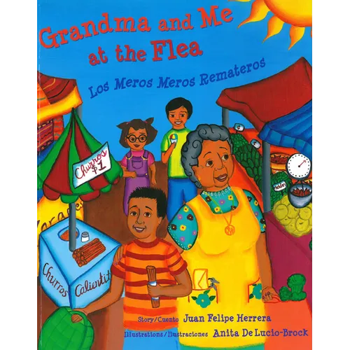 Grandma and Me at the Flea / Los Meros Meros Remateros - Paperback