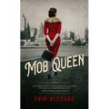 Mob Queen - Hardcover