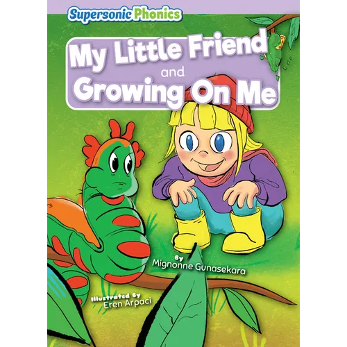 My Little Friend & Growing on Me - Library Binding