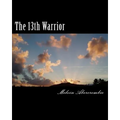The 13th Warrior: Son Of Man - Paperback