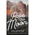 Rope the Moon - Paperback