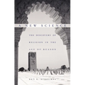 A New Science: The Discovery of Religion in the Age of Reason - Hardcover