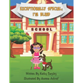 Exceptionally Special: I'm Blind - Paperback