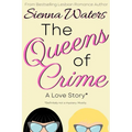 The Queens of Crime: A Love Story - Paperback
