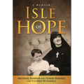 Isle of Hope - Hardcover