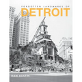 Forgotten Landmarks of Detroit - Hardcover