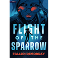 Flight of the Sparrow: An Intergalactic Adventure - Paperback