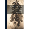 The Garden of Eden: Max Brand's Masterpiece - Hardcover