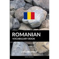 Romanian Vocabulary Book: A Topic Based Approach - Paperback