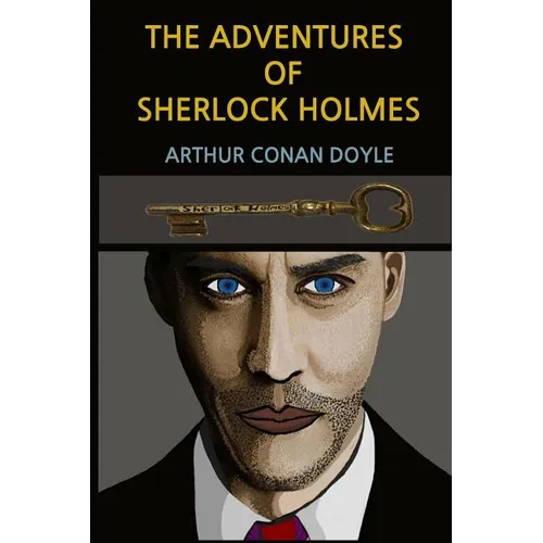 The Adventures of Sherlock Holmes(Illustrated) - Paperback