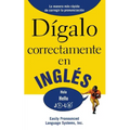 Dígalo correctamente en inglés: Say It Right In English - Paperback