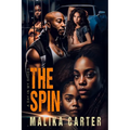 The Spin: A Day in My Shoes - Paperback
