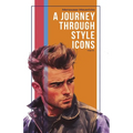 Menswear Mavericks: Journey Through Style Icons - Paperback