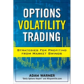Options Volatility Trading: Strategies for Profiting from Market Swings - Hardcover
