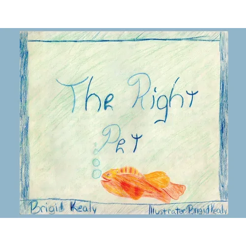 The Right Pet - Paperback