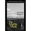 The Marble Mask: A Joe Gunther Novel - Paperback