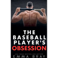 The Baseball Player's Obsession - Paperback