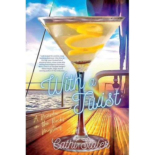 With a Twist: A Murder on the Rocks Mystery - Paperback