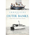 Chronicles of the Outer Banks: Fish Tales and Salty Gales - Paperback
