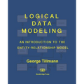 Logical Data Modeling: An Introduction to the Entity-Relationship Model - Paperback