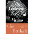 A Conference of Victims: A Novella - Paperback