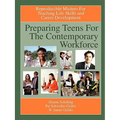 Preparing Teens for the Contemporary Workforce - Paperback