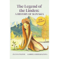 The Legend of the Linden: A History of Slovakia - Paperback