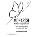 Monarch: Resilience Through Evolution: A Book on Strategy Across the Industry Life Cycle - Paperback