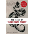 The Ballad of Trenchmouth Taggart - Paperback