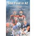 Soul Food in A2: Footbrawl and Beyond - Paperback