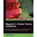 Magento 1.3 Sales Tactics Cookbook - Paperback