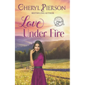 Love Under Fire: Sweet Western Romance (Pink Pistol Sisterhood Series Book 3) - Paperback