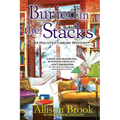 Buried in the Stacks: A Haunted Library Mystery - Paperback