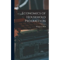 Economics of Household Production - Hardcover