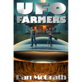 UFO Farmers - Paperback