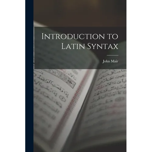 Introduction to Latin Syntax - Paperback
