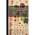 Nutritive Value of Foods: a Table - Hardcover
