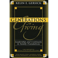 Generations of Giving: Leadership and Continuity in Family Foundations - Paperback