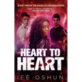 Heart To Heart: Book Two in the Angelica Brown Series - Paperback