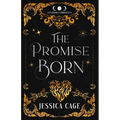 The Promise Born: A Dragon Shifter Romantasy - Paperback
