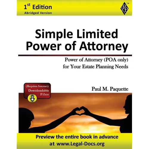 Simple Power of Attorney: Fillable Power of Attorney (POA Only) For Your Estate Planning Needs - Paperback