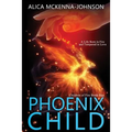Phoenix Child - Paperback